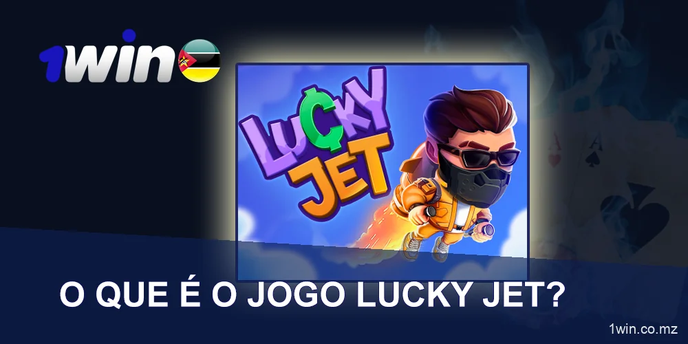 O objetivo do 1win Lucky Jet